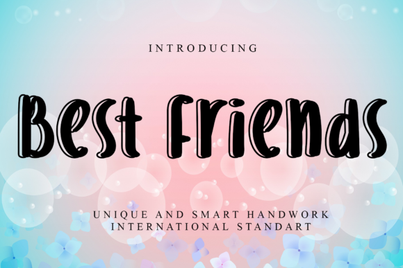 Best Friends: A Bold Handwritten Font for Branding