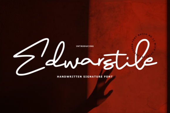 Edwarstile Signature: The Handwritten Font for Brand Identity