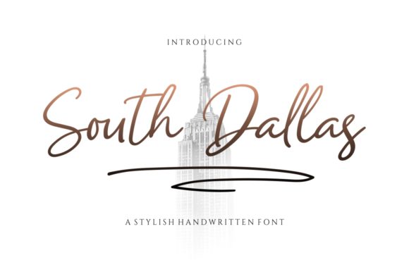 South Dallas: A Stylish Handwritten Font for Branding