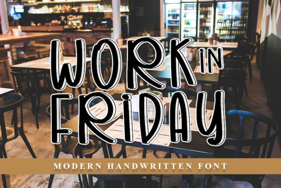 Work in Friday: A Handwritten Font for Polished Branding